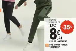 E.Leclerc AIRNESS Bas sport junior offre