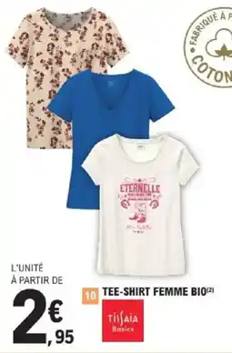 E.Leclerc TISSAIA Tee-shirt femme bio offre