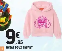 E.Leclerc Sweat doux enfant offre