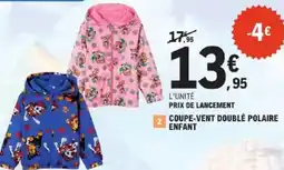 E.Leclerc Coupe-vent doublé polaire enfant offre