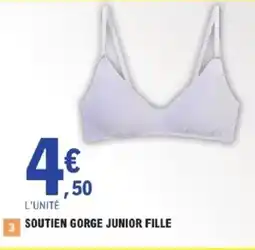 E.Leclerc Soutien gorge junior fille offre