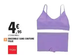 E.Leclerc TISSAIA Ensemble sans couture fille offre