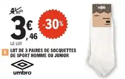 E.Leclerc UMBRO Lot de 3 paires de socquettes de sport homme ou junior offre