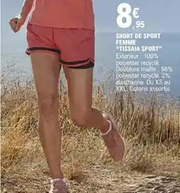 E.Leclerc TISSAIA SPORT SHORT DE SPORT FEMME offre