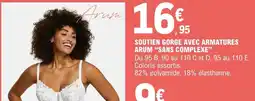 E.Leclerc ARUM SOUTIEN GORGE AVEC ARMATURES offre