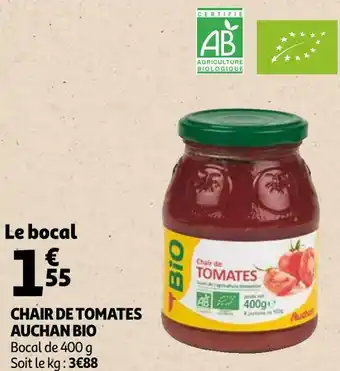 Auchan Auchan bio chair de tomates offre