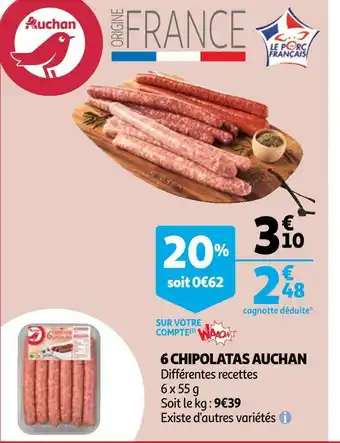 Auchan Auchan 6 chipolatas offre