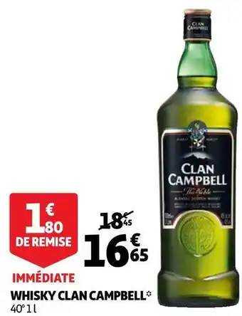 Auchan Clan campbell whisky * offre