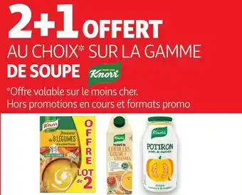 Auchan Knorr bon plan sur la gamme de soupe de la marque knorr offre