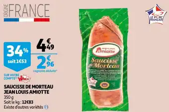 Auchan Jean louis amiotte saucisse de morteau offre