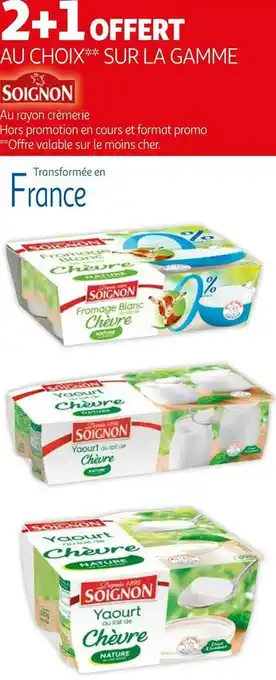 Auchan Soignon bon plan sur la gamme soignon offre