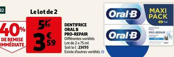 Auchan Oral-b dentifrice pro-repair offre