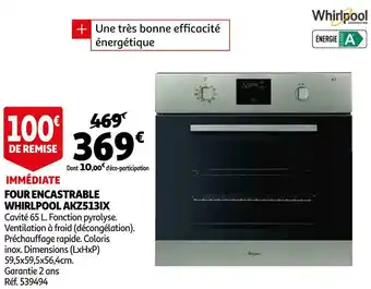 Auchan Whirlpool four encastrable akz513ix offre