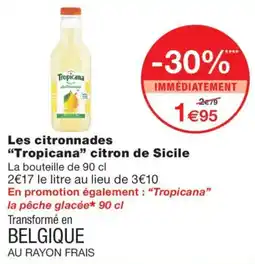 Monoprix Tropicana citron de Sicile offre