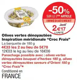Monoprix Croc Frais Olives vertes dénoyautées offre