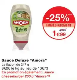 Monoprix Amora Sauce Deluxe offre