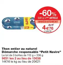 Monoprix Petit Navire Thon entier au naturel offre