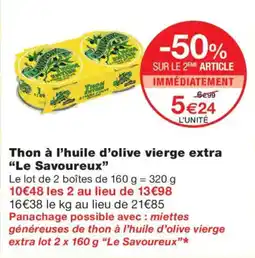 Monoprix Le Savoureux Thon à l'huile d'olive vierge extra offre