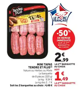 Bi1 Tendre & Plus Mini Tapas offre