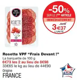 Monoprix Frais Devant! Rosette offre