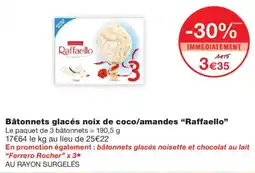 Monoprix Raffaello Bâtonnets glacés noix de coco/amandes offre