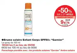 Monoprix Garnier Brume solaire Enfant Corps SPF50+ offre