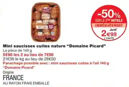 Monoprix Domaine Picard Mini saucisses cuites nature offre