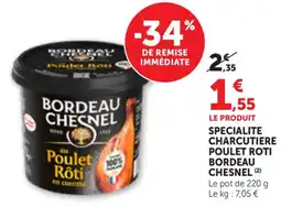 Bi1 BORDEAU CHESNEL Poulet Rôti offre