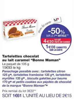 Monoprix Bonne Maman Tartelettes chocolat au lait caramel offre