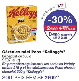 Monoprix Kellogg's Céréales miel Pops offre