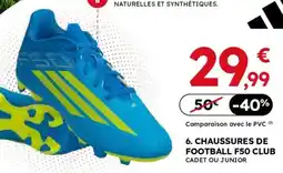 Sport 2000 Adidas Chaussures de football F50 Club offre