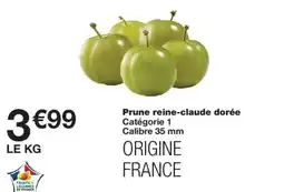 Monoprix Prune reine-claude dorée offre