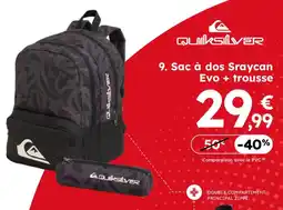 Sport 2000 Quiksilver Sac à dos Sraycan Evo + trousse offre