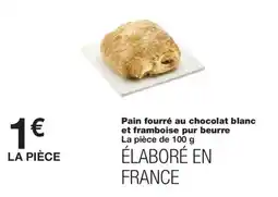 Monoprix Pain fourre au chocolat blanc et framboise pur beurre offre