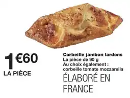 Monoprix Corbeille jambon lardons offre