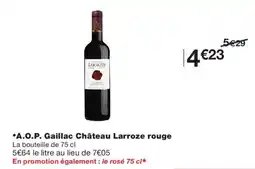 Monoprix Château Larroze rouge offre