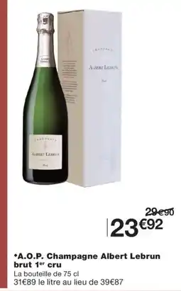 Monoprix Albert Lebrun Champagne offre