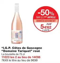 Monoprix Domaine Tariquet offre