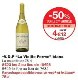 Monoprix La Vieille Ferme blanc offre