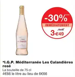 Monoprix Les Calandières rosé offre