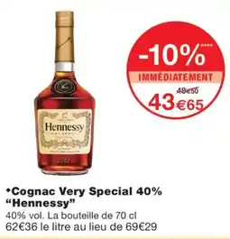 Monoprix Hennessy Cognac Very Special offre