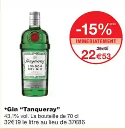 Monoprix Tanqueray Gin offre