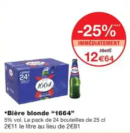 Monoprix 1664 Bière blonde offre