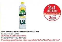 Monoprix Volvic Zest offre