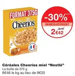 Monoprix Nestlé Cheerios miel offre