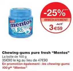 Monoprix Mentos chewing-gums pure fresh offre