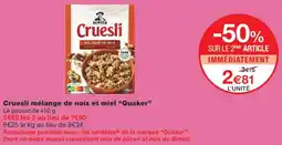 Monoprix Quaker Cruesli offre