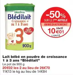 Monoprix bledina Blédilait offre