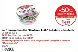 Monoprix Madame Loïk fromage fouetté offre
