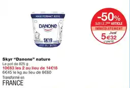 Monoprix Danone Skyr nature offre